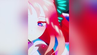 em nói là em yêu a đấy bae 💕 anime edit fypシ gotoubunnohanayomeseason2 nakanonino etoo1810