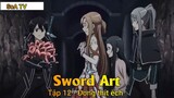 Sword Art Tập 12 - Đống thịt ếch