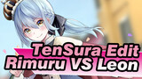 In The Name Of Rimuru Tempest, I Will Punch The Heck Out Of Demon Lord Leon! | TenSura