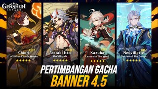 SAATNYA GACHA! Banner 4.5 & Chronicled Banner Genshin Impact | Chiori, Itto, Kazuha, Neuvillette