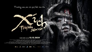 XÍCH - TRÓI HỒN ĐOẠT XÁC TRAILER - KC: 13.12.2024