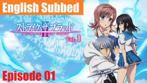 Strike The Blood Hindi Subbed Dubbed [ Completed ] - Hindi Subbed