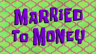 Spongebob Squarepants S9E30 Married To Money Dub Indonesia