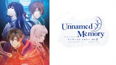 Unnamed Memory Season 2 EP 2 [Sub Indo]