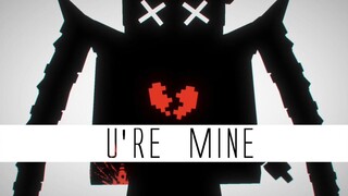 [ MEME | Minecraft ] u're mine