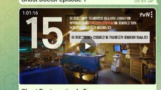 Ghost Doctor episodes on my telegram group. link on my bio on my TikTok @i_love_spoiler