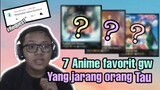 7 Anime favorit gw yang jarang orang tau(Kurang populer)-Request subscriber