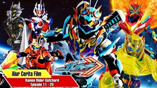 Alur Cerita Kamen Rider Gotchard Part 2 Episode 11-20