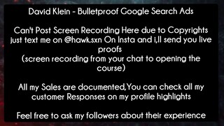 David Klein - Bulletproof Google Search Ad  scourse download