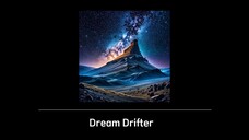 Dream Drifter