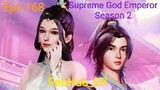 Supreme God Emperor season 2 Episode 168 Subtitle indonesia