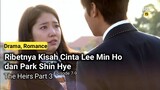 Romantisnya Lee Min Ho dan Park Shin Hye | Alur Cerita The Heirs Part 3 (Episode 7-9)