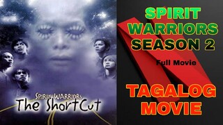 SPIRIT WARRIORS 2 : FULL MOVIE