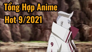 Tổng Hợp Anime Hot 9/2021