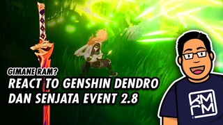 Genshin 3.0 React To Dendro Element dan Senjata Event 2.8