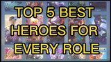 Top 5 Best Heroes in Rank Game for Every Role | Meta Heroes | MLBB