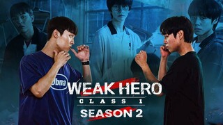 Weak Hero Season-02 Ep-1 1080p Full HD Hindi