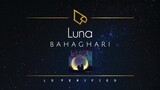 Bahaghari | Luna (Lyric Video)