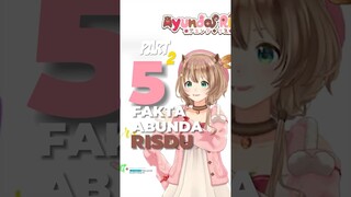 5 Fakta Ayunda Risu Part 2