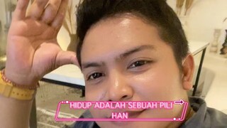 HIDUP ADALAH SEBUAH PILIHAN BY I GUSTI HARIS PRADANA #motivasi #motivasihidup