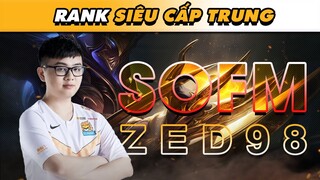 [BÌNH LUẬN RANK TRUNG] LÝ DO NGƯỜI TA GỌI SOFM LÀ ZED98! | VĂN TÙNG