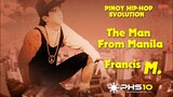 Pinoy Hip-hop Evolution Episode 3 Francis M.