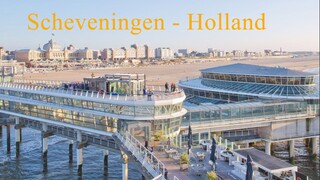 游览荷兰-斯海弗宁根 | Visit the Netherlands -Scheveningen