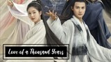 🇨🇳 Love of a Thousand Years ep.1