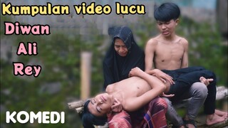 komedi DIWAN ALI REY❗kumpulan video lucu bocah