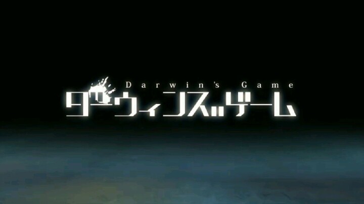 Opening Anime "Darwin's Game"