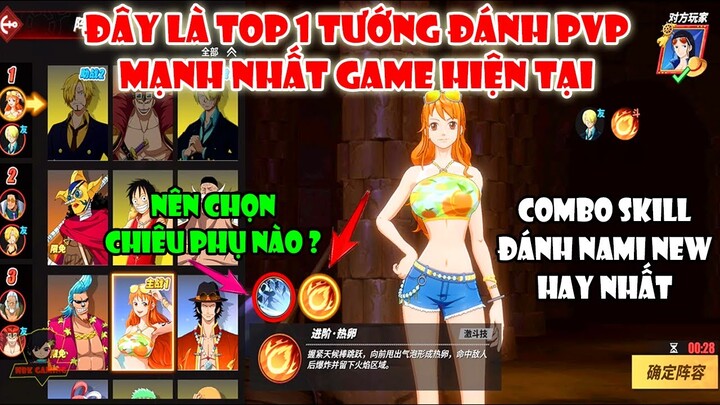 One Piece Fighting Path - Cách Chơi NAMI NEW Đơn Giản Cho Người Mới | Tướng PVP Mạnh Nhất Game