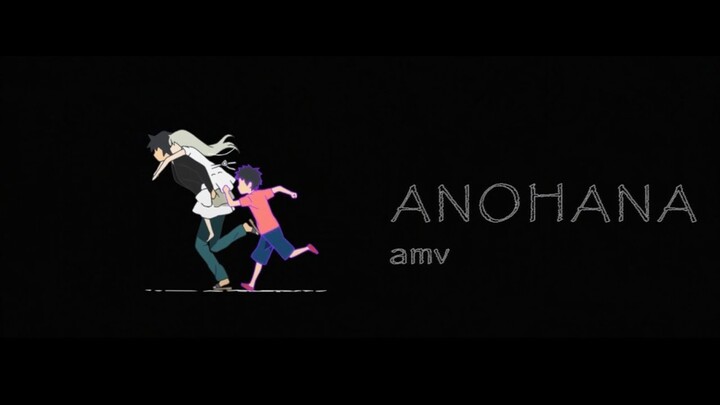 Anohana AMV - Vierra Rasa Ini