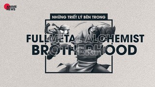 Những triết lý bên trong Fullmetal Alchemist Brotherhood