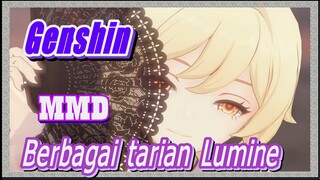 [Genshin, MMD] Berbagai tarian Lumine