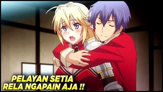 10 anime dengan mc punya pelayan setia yg rela ngapain aja ‼️