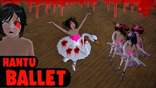 HANTU BALLET || HORROR MOVIE SAKURA SCHOOL SIMULATOR HOROR