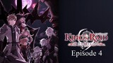 Episode 4 - King's Raid: Successors of the Will