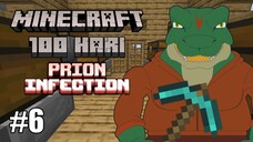 Membangun Gudang Sederhana! 100 Hari Terror Prion Infection di Minecraft Indonesia Episode 6