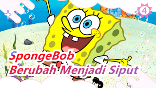 [SpongeBob] Berubah Menjadi Siput_D