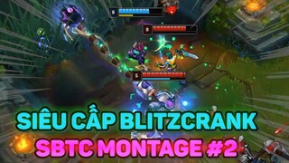 LOLNỮ  - SBTC STREAMER MONTAGE #2 I SIÊU CẤP BLITZCRANK