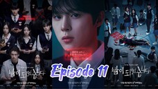 NIGHT HAS COME Ep 11 (Sub Indo)