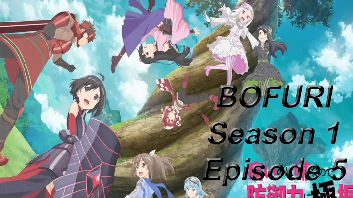 BOFURI Episode 5