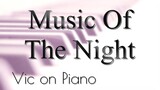 Music Of The Night (from Panthom of the Opera)