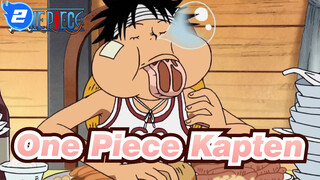 [One Piece] Kapten Kami Pemakan Banyak, dan Bodoh_2