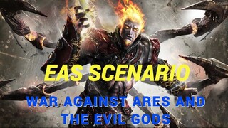 EAS Scenario: War Against Ares and the Evil Greek Gods