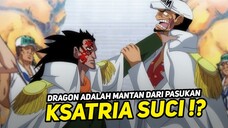 TERNYATA MONKEY D DRAGON MANTAN PASUKAN KHUSUS PEMERINTAHAN DUNIA !? - ONE PIECE TERBARU