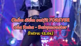 Chấm điểm outfit FOREVER của Ruka - Babymonster✨✨💎💗