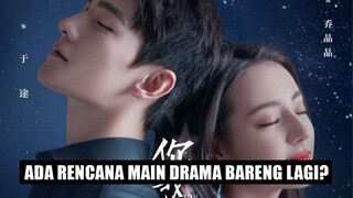 Kedekatan Yang Yang dan Dilraba Dilmurat Jadi Perhatian Netizen 🎥