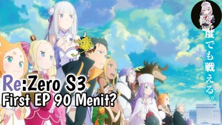 Re:Zero S3 EP 1 Sejam Lebih!