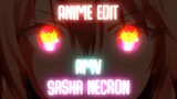 Sasha  necron [AMV] anime edit song naughty boy - la la la